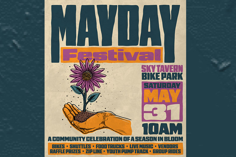 Sky Tavern Bike Park-MayDay Festival